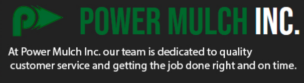 Power Mulch, Inc.