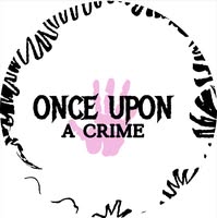 Once Upon A Crime