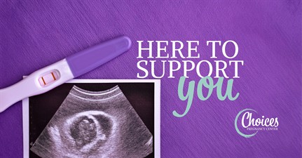 Choices Pregnancy Center Choices Pregnancy Center