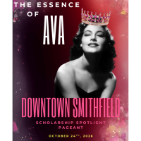 Applications Now Open for ''The Essence of Ava'' Downtown Smithfield Scholarship Spotlight Pageant