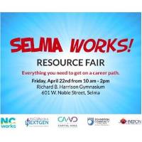 SelmaWorks! Resource Fair  Brings Workforce and Community Services to Selma Residents