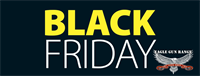Eagle Gun Range Black Friday Sale