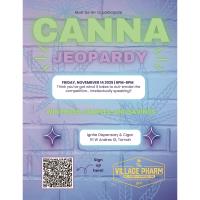 Cannabis Jeopardy hosted by: Ignite Dispensary & Cigar