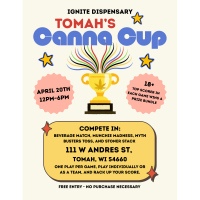 Ignite Dispensary: Tomah Canna Cup