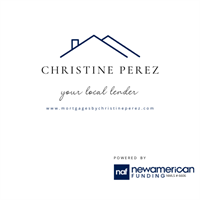 Mortgages by Christine Perez - New American Funding