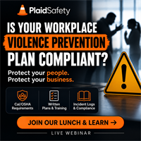 Is Your Workplace Violence Prevention Plan Cal/OSHA Compliant?