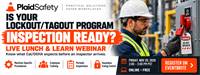 Is your Lockout/Tagout program inspection ready?