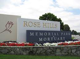 Rose Hills Cemetery