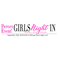PERCEY Presents Girl's Night In - Pajama Party!