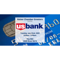 Keizer Chamber Greeters Hosted By: U.S. Bank