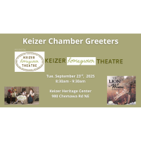 Greeters hosted by Keizer Homegrown Theatre
