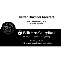 Greeters hosted by: Willamette Valley Bank