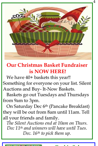 Our Annual Christmas Basket Silent Auction is going on now.