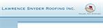 Lawrence Snyder Roofing INC