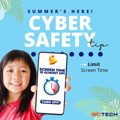 Cyber Safety - Limit Screen Times