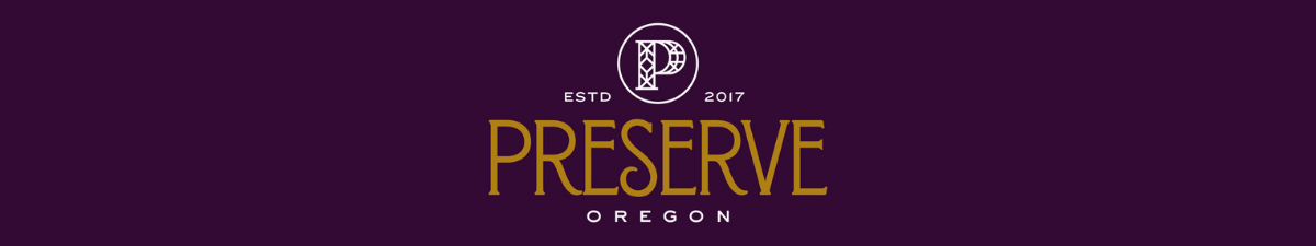 Preserve Oregon Preserve Oregon