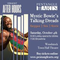 Mystic Bowie's Talking Dreads