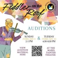 Auditions - Fiddler on the Roof presented by Menomonie Theater Guild