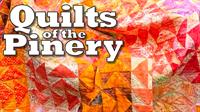 Quilts of the Pinery