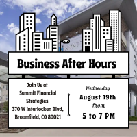 2026 Business After Hours - August 19th at Summit Financial Strategies