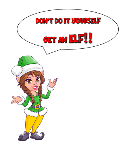 Don't do it yourself, get an ELF!!