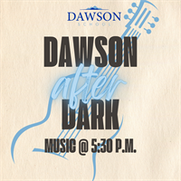 Dawson After Dark