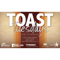 **Canceled Due to Weather** Toast Tuesdays 