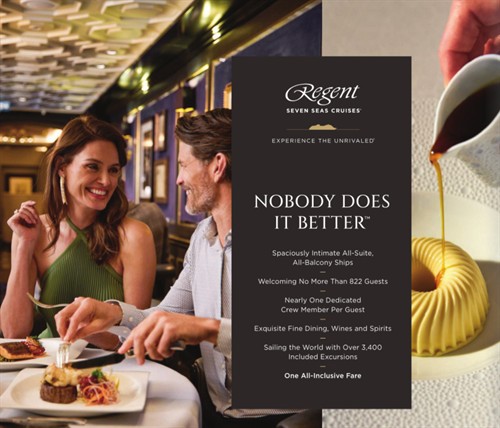 Regent Seven Seas Cruises - Nobody Does It Better 