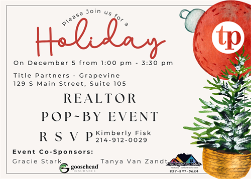 Holiday Pop By for Realtors 