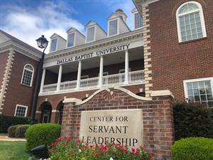 Dallas Baptist University Center for Servant Leadership