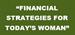 Women Wine & Wealth: Financial Strategies For Today's Woman