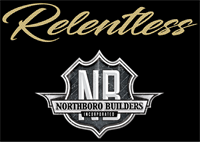 Relentless/Northboro Builders