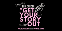 Storyectomy* End Cancer (7 PM Show Taping)