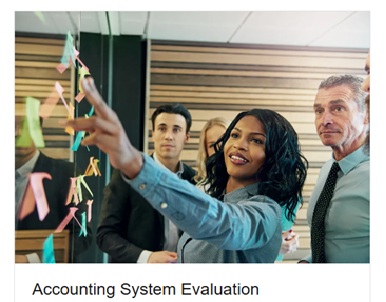 ACCOUNTING SYSTEM EVALUATIONS
