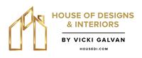 House of Designs & Interiors by Vicki Galvan