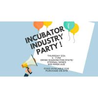 Industry Night at the Incubators!!!