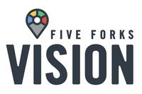 Five Forks Vision
