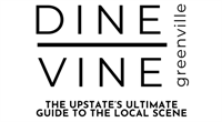 DINE|VINE-greenville magazine