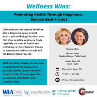 Wellness Wins: Promoting Health Through Happiness: Bounce Back Project 