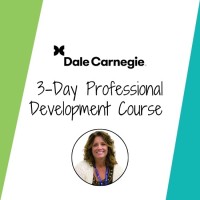 Dale Carnegie 3-Day Professional Development Course