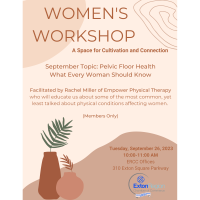 Sept. 26, 2023 Women's Workshop: Pelvic Floor Health - What Every Woman Should Know