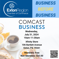 July 31, 2024: Business Before Business | Comcast Exton