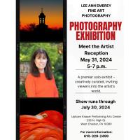 Community Event: Meet the Artist Reception- Lee Ann Embrey Fine Art Photography