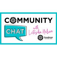 Community Chat with Letesha Nelson: DEI at Goodman