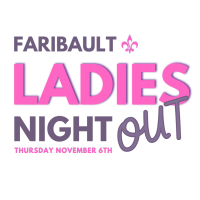 2025 Ladies Night OUT - Faribault