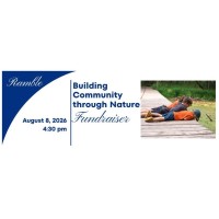 Ramble: Building Community through Nature Fundraiser