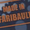 Made in Faribault 2015 - A Salute to Manufacturing