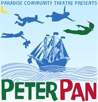 Peter Pan presented by Paradise Community Theatre