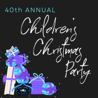 40th Annual Children's Christmas Party