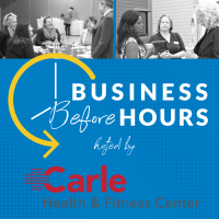 2023 - Business Before Hours - February - Carle Health & Fitness Center